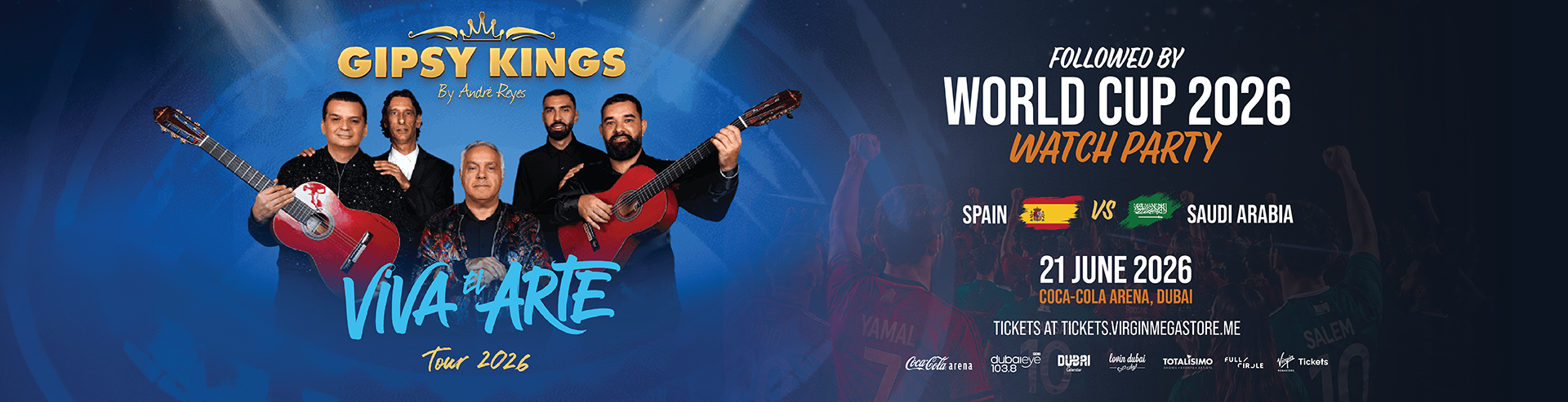 GIPSY KINGS BY ANDRÉ REYES & WORLD CUP WATCH PARTY